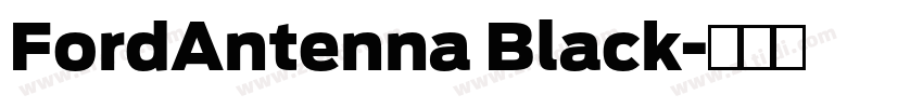 FordAntenna Black字体转换 FordAntenna Black字体转换